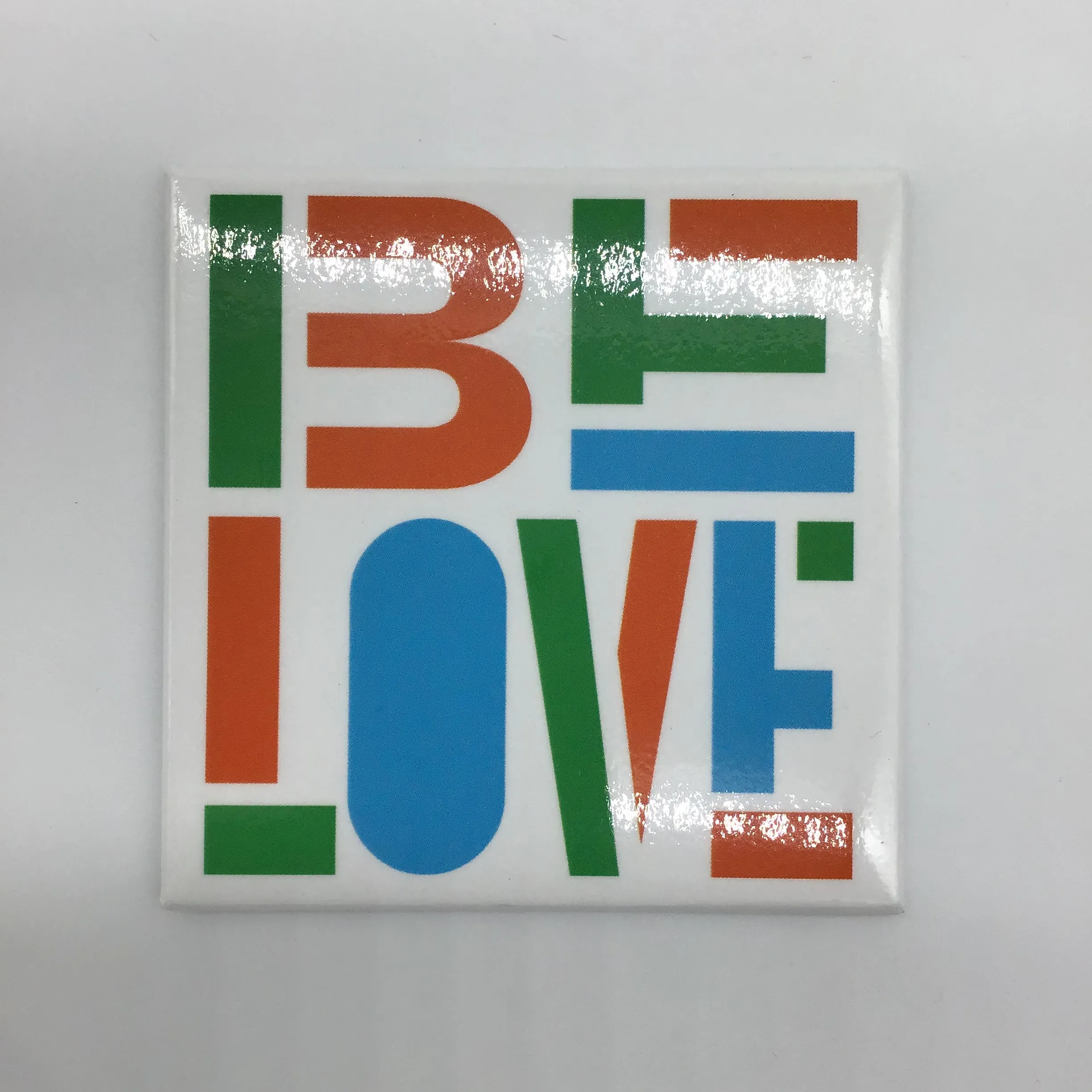 Be Love Magnet