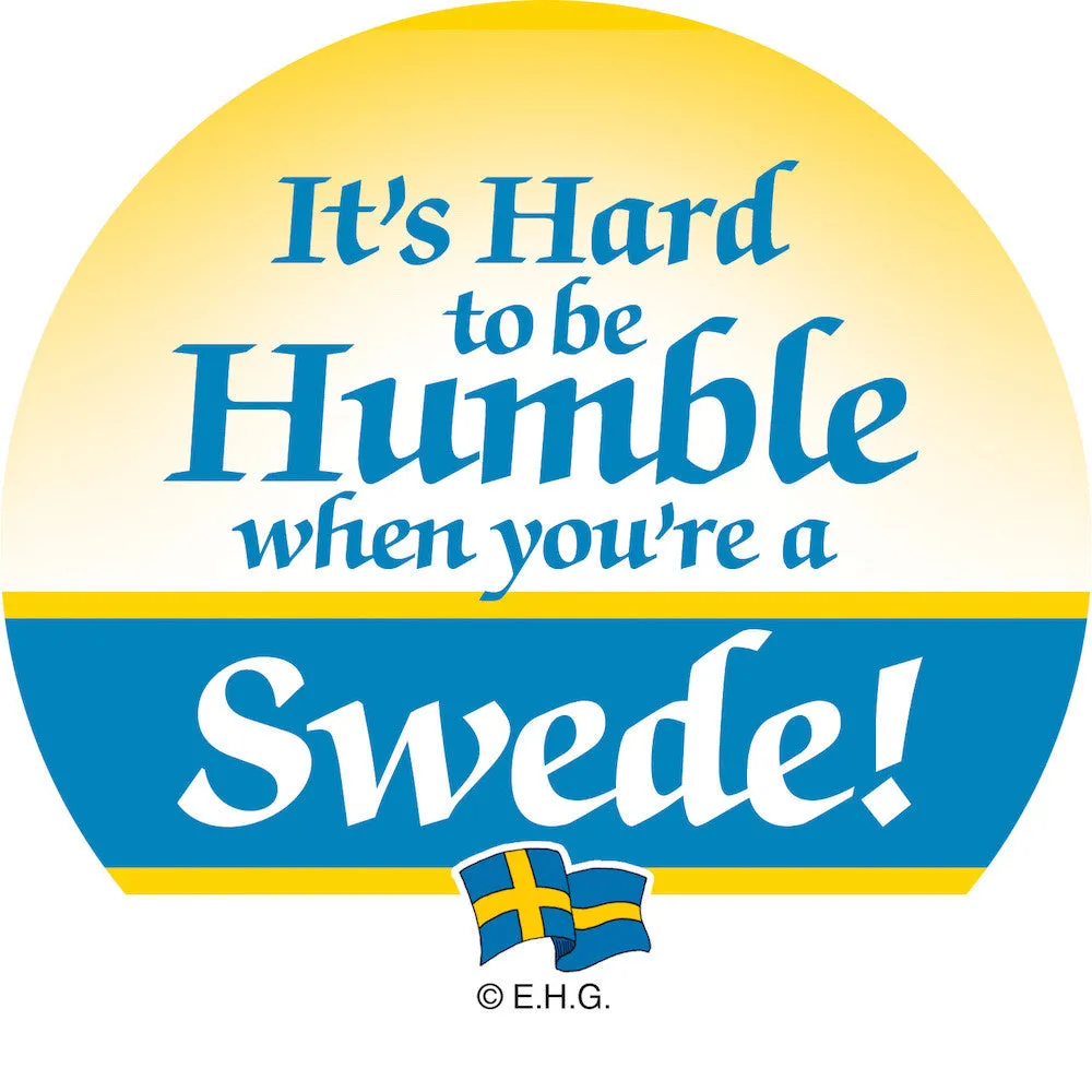 Magnet Button Humble Swede