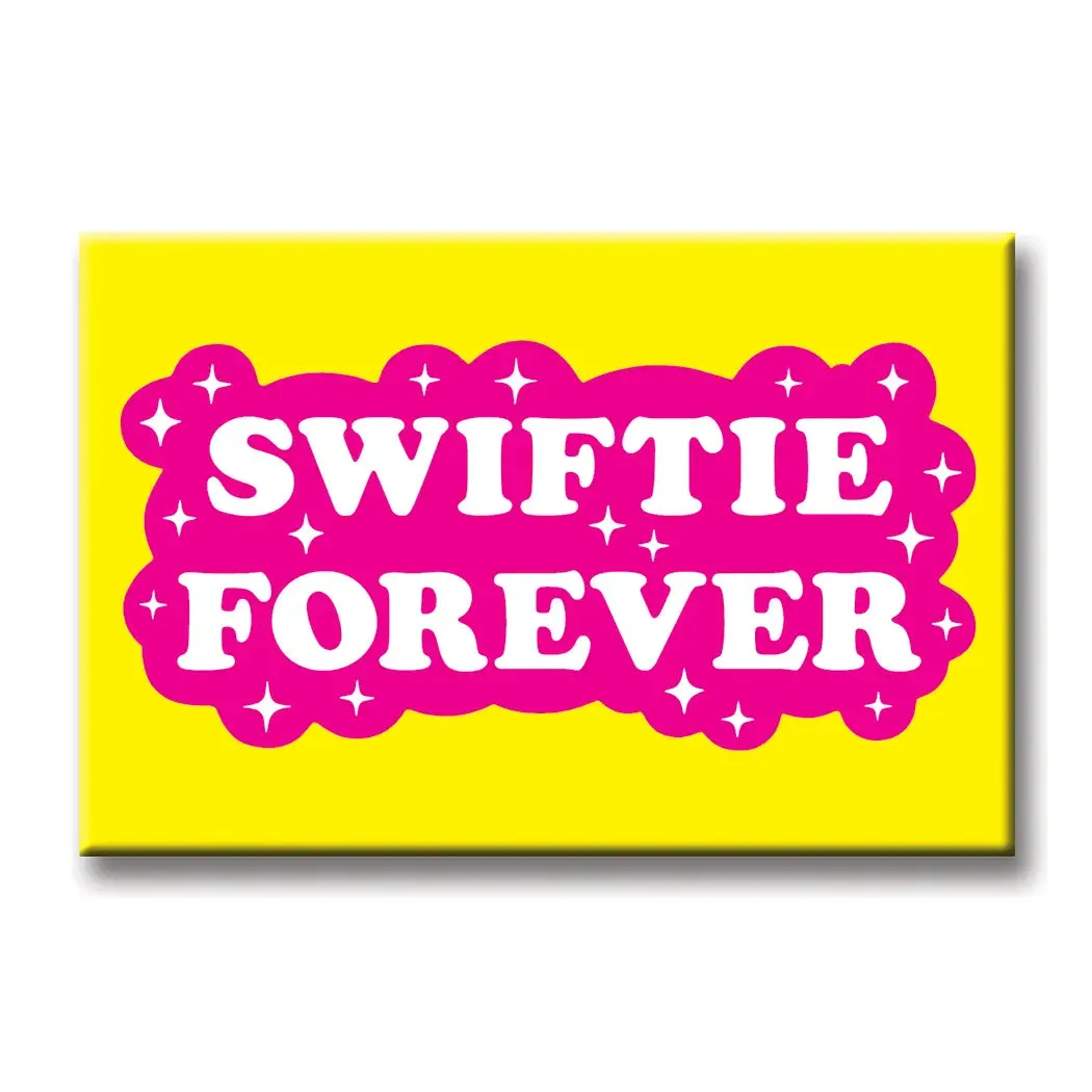 Swiftie Forever Magnet